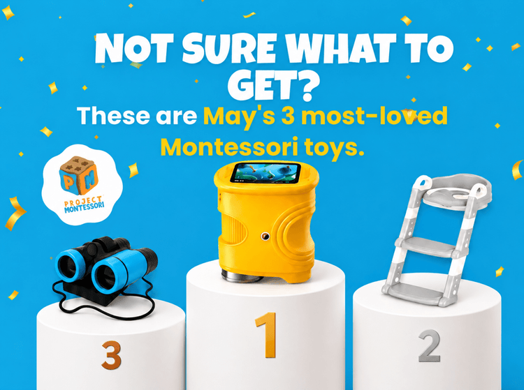May's Most Loved Toys 🏆 - Project Montessori